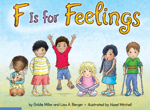 F Is for Feelings by Goldie Millar PhD