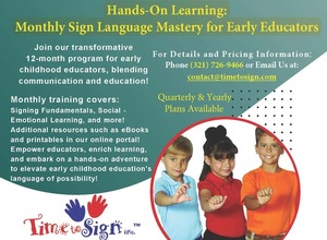Hands On Learning Monthly Sign Language Mastery for Early Educators