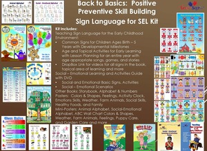 Back to Basics Positive Preventive Skill Building Activities Using ASL for SEL