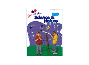 School Age Sign Language Theme Based Curriculum Science and Nature Module
