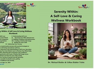 Serenity Within A Self Love and Caring Wellness Training with Workbook